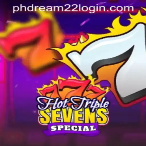Experience the Thrill of HotTripleSevensSpecial with PhDream 22 Login