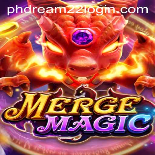 Discover the Enchanting World of MergeMagic with PHDream 22 Login