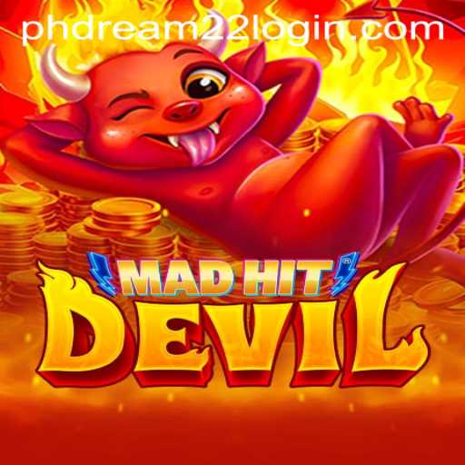 MadHitDevil Game and Phdream 22 Login: A Comprehensive Guide